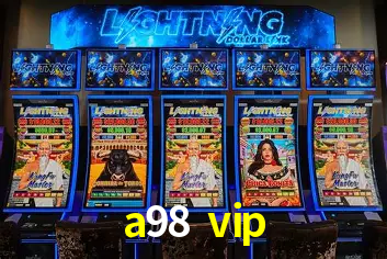 a98 vip,a98.vip