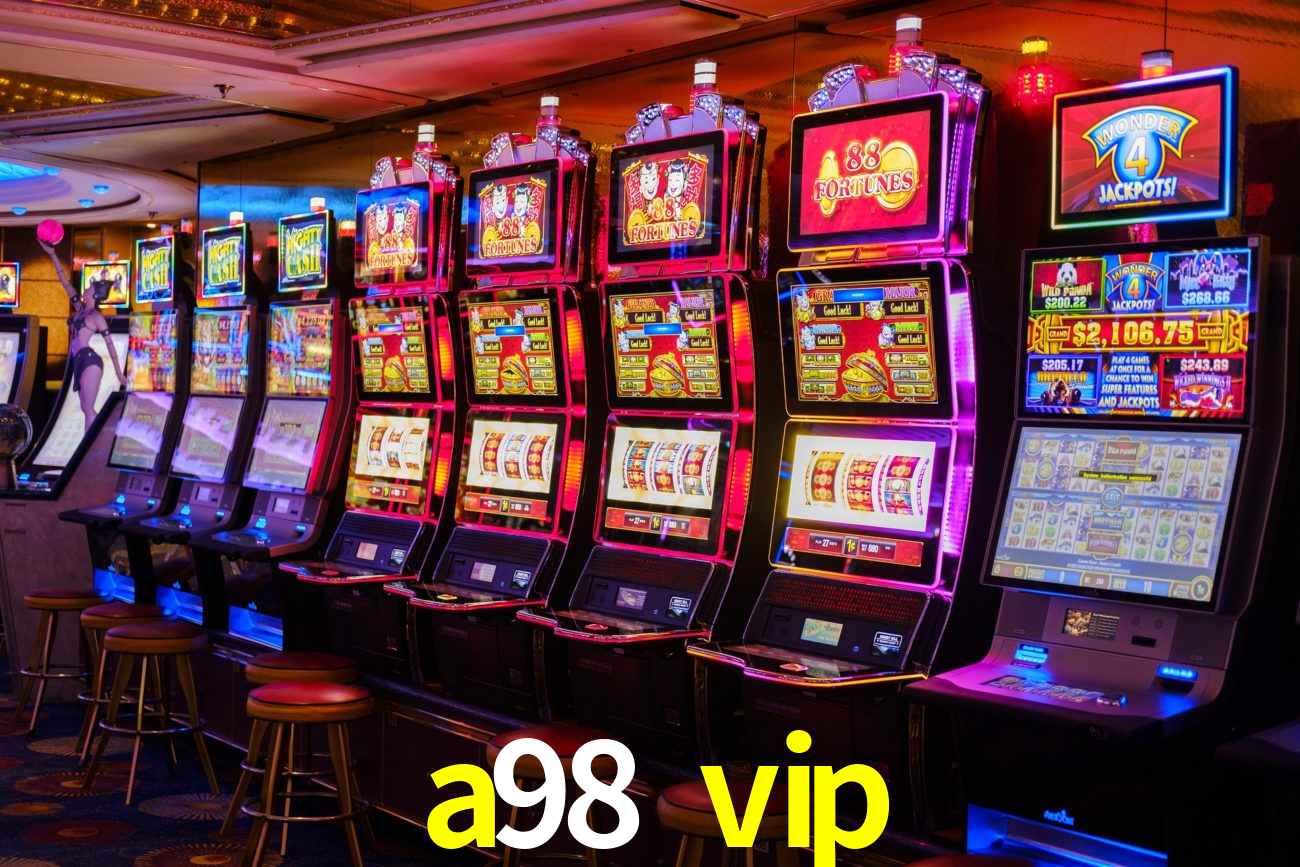 a98 vip,a98.vip